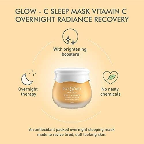 Dot & Key Glow - C Sleep Mask, Vitamin C Overnight Radiance Mask, Night Gel 60ml, With Vitamin C And Hyaluronic Acid, Paraben Free